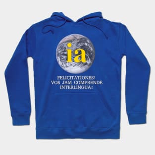 Vos jam comprende Interlingua Hoodie